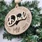 Dad Christmas ornament wooden ornament gift for Dad Christmas gift Christmas ornament Holiday decor tree decor Christmas decor memorial product 3
